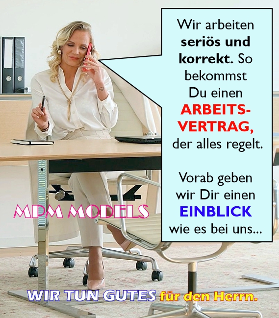 Seriös und korrekt MIT Arbeitsvertrag = MPM MODELS.