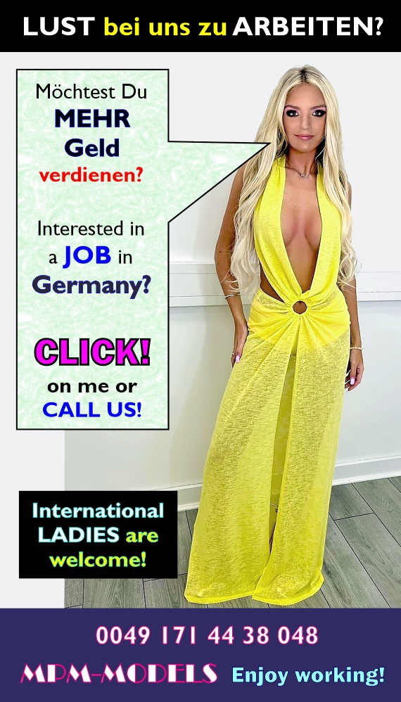 Jobs at MPM ESCORT Germany - European women are welcome.